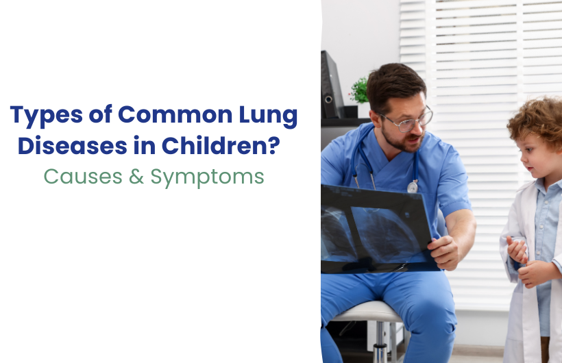 Common Lung Diseases in Children
