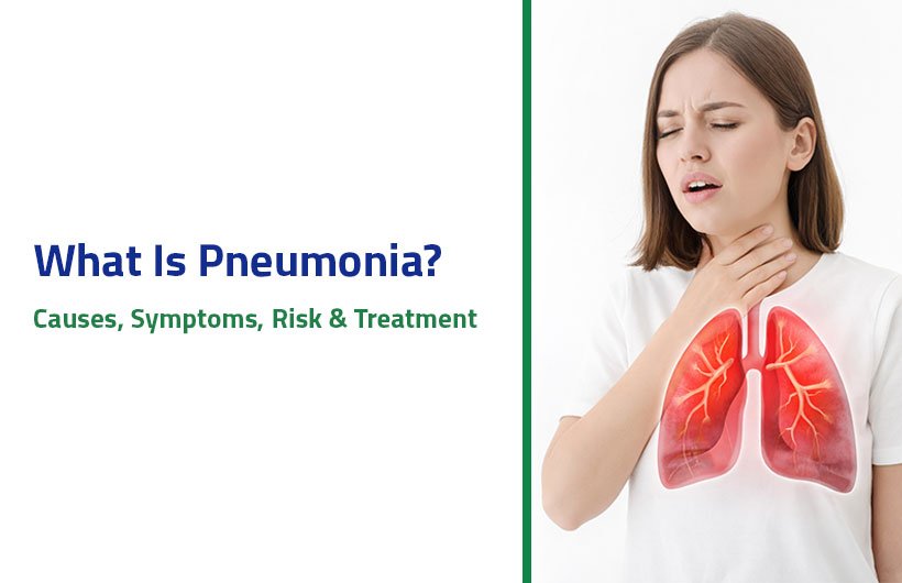 Pneumonia Causes and Symptoms